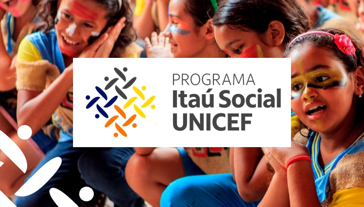Organizações sociais do Ceará podem se inscrever no Programa Itaú Social Unicef até o dia 21 de agosto